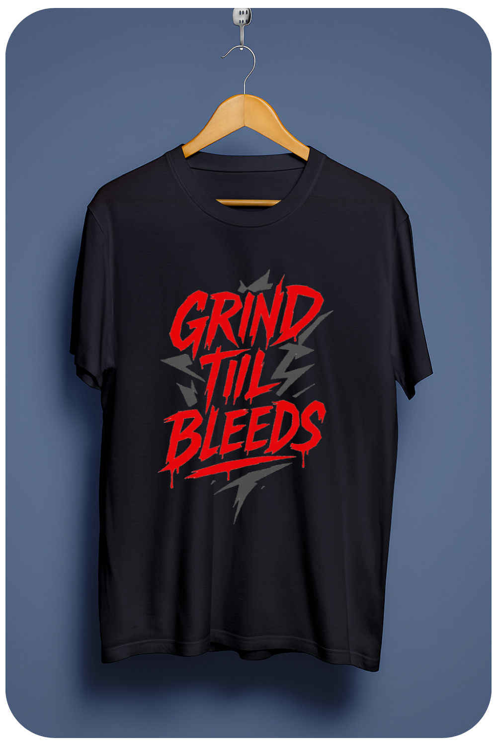 Grind till bleed tee